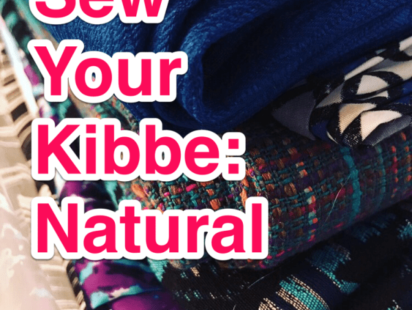 Sew Your Kibbe:&nbsp;Natural