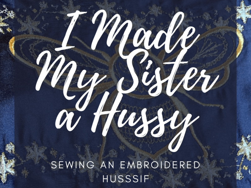 I Made My Sister a&nbsp;Hussy