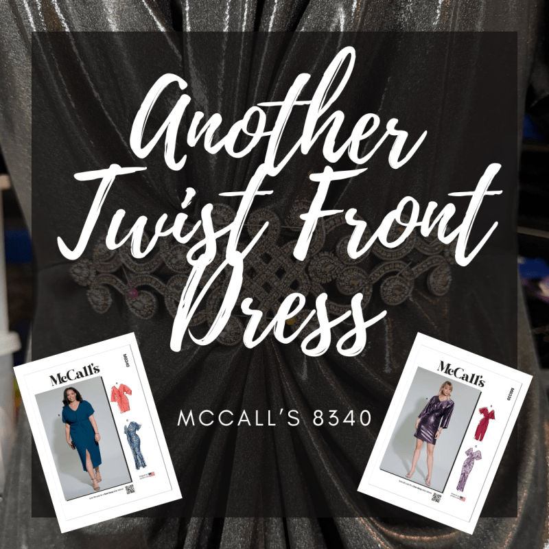 Another McCall’s 8339/8340 Twist Front&nbsp;Dress